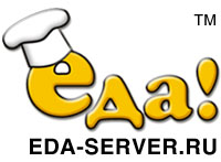 ! ().  Eda-server.ru